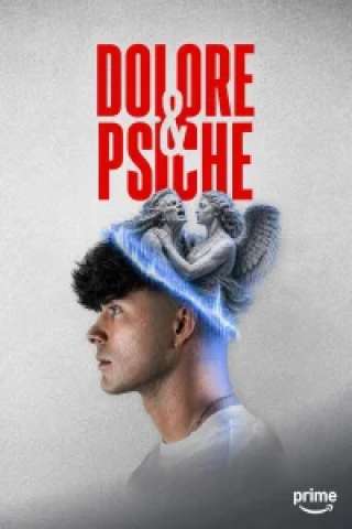 Dolore e Psiche streaming